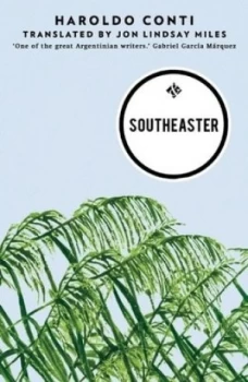 Image of Southeaster by Haroldo Conti Book