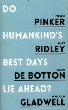 Image of Do Humankinds Best Days Lie Ahead by Steven Pinker Book