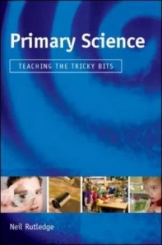 Image of Primary Science by Neil Rutledge Paperback