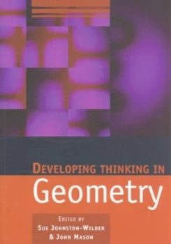 Image of Developing Thinking in Geometry by Sue Johnston-Wilder Paperback