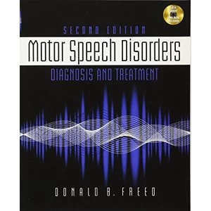 Image of Motor Speech Disorders Diagnosis & Treatment Mixed media product 2011