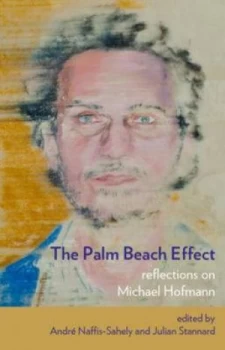Image of The Palm Beach Effect by Andr Naffis-Sahely and Julian Stannard Paperback