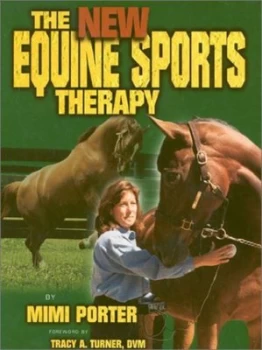Image of The New Equine Sports Therapy by Mimi Porter and Mimi Porter Book