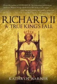 Image of Richard II by Kathryn Warner