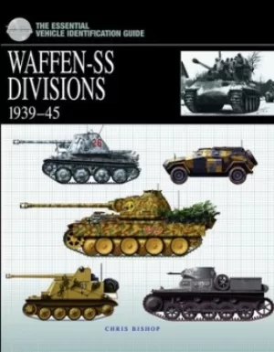 Image of Waffen-SS Divisions 1939-45 by Chris Bishop