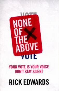 Image of None of the above by Rick Edwards Paperback