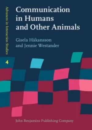 Image of Communication in Humans and Other Animals by Gisela Hkansson