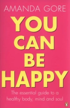 Image of You Can Be Happy by Amanda Gore Paperback