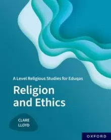 Image of A Level Religious Studies for Eduqas: Religion and Ethics