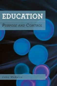 Image of Education by John Wakelin Paperback