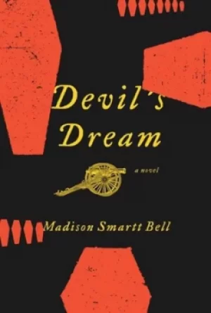 Image of Devils dream by Madison Smartt Bell