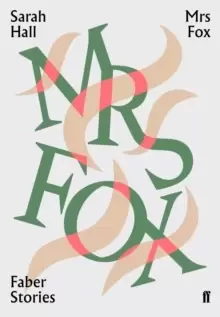 Image of Mrs Fox : Faber Stories