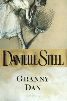Image of Granny Dan by Danielle Steel Hardback