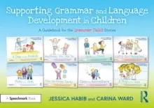 Image of Supporting Grammar and Language Development in Children : A Guidebook for the Grammar Tales Stories