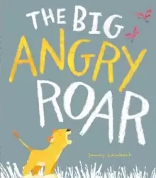 Image of The Big Angry Roar
