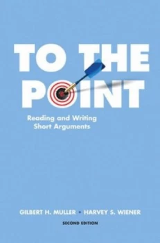 Image of To the Point by Gilbert H Muller Book