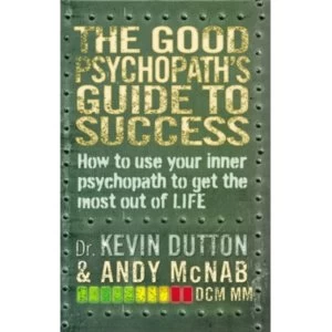 Image of The Good Psychopath's Guide to Success