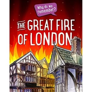 Image of Why do we remember?: The Great Fire of London Paperback / softback 2018