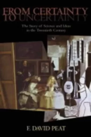 Image of From certainty to uncertainty by F. David Peat
