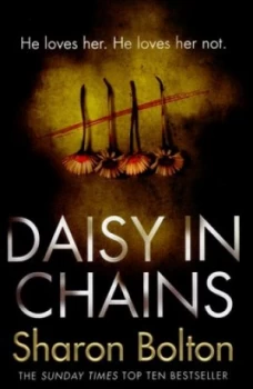 Image of Daisy in Chains by Sharon Bolton Hardback