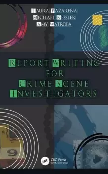 Image of Report Writing for Crime Scene Investigators
