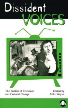 Image of Dissident Voices by Mike Wayne Paperback