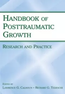 Image of Handbook of Posttraumatic Growth : Research and Practice
