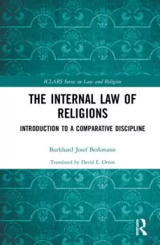 Image of The Internal Law of ReligionsIntroduction to a Comparative Discipline