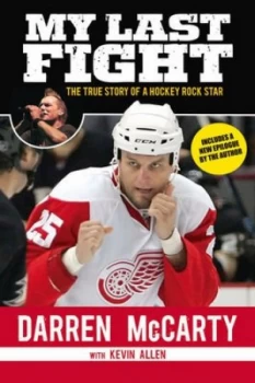 Image of My Last Fight by Darren Mccarty Paperback