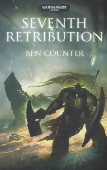 Image of Seventh Retribution by Ben Counter Paperback