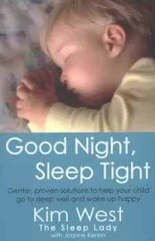 Image of Good night sleep tight by Kim West