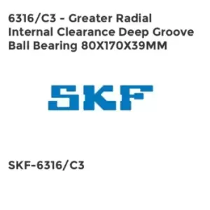 Image of 6316/C3 - Greater Radial Internal Clearance Deep Groove Ball Bearing 80X170X39MM
