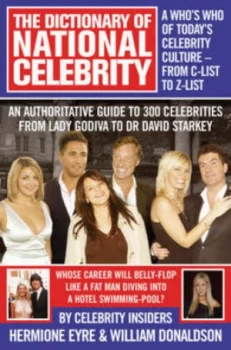 Image of The Dictionary of National Celebrity by Hermione Eyre Hardback