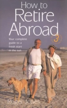 Image of How to Retire Abroad by Roger Jones Book