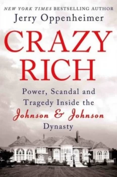 Image of Crazy Rich by Jerry Oppenheimer Book