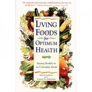 Image of Living Foods for Optimum Health by Theresa Foy Digeronimo Paperback
