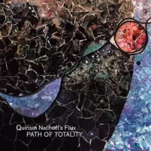 image of Path of Totality by Quinsin Nachoff's Flux CD Album