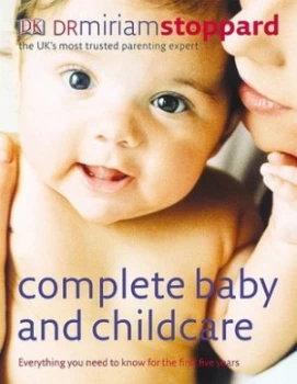 Image of Complete Baby and Childcare by Miriam Stoppard Hardback