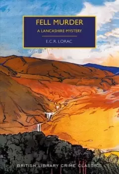 Image of Fell murder by E. C. R Lorac