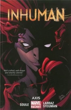 Image of Inhuman Volume 2 Axis by Ryan Stegman Book
