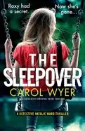 Image of sleepover an absolutely gripping crime thriller