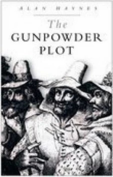 Image of The Gunpowder Plot by Alan Haynes Book