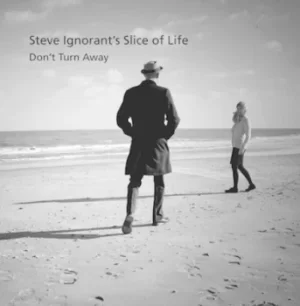 image of Dont Turn Away by Steve Ignorant's Slice of Life CD Album