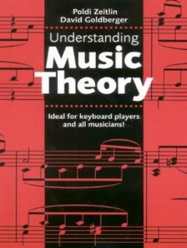 Image of Understanding Music Theory by Poldi Zeitlin and David Goldberger and Poldi Zeitlin Book