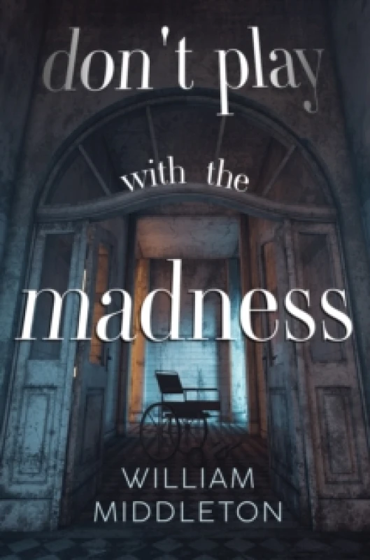 Image of Don't Play with the Madness Paperback / softback