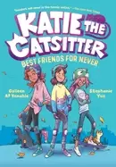 Image of katie the catsitter book 2 best friends for never