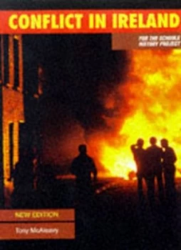Image of Conflict in Ireland by Tony Mcaleavy Paperback