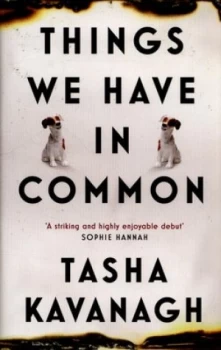 Image of Things We Have in Common by Tasha Kavanagh Hardback