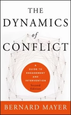 Image of The dynamics of conflict by Bernard S. Mayer