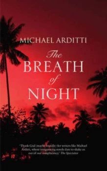 Image of The Breath of Night by Michael Arditti Book